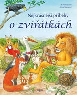 Nejkrásnější příběhy o zvířátkách - Kniha
