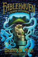 Fablehaven Východ večernice - Kniha
