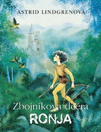 Zbojníkova dcéra Ronja: Ronja Rövardotter - Kniha