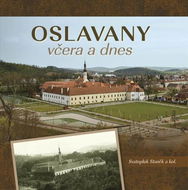 Oslavany včera a dnes - Kniha