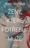 Ženy, které potřebují muže - Kniha