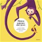 Prečo majú opice dlhé chvosty?: a ako sú ďalšie zvieratká vybavené pre život - Kniha