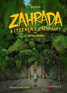 Zahrada a legenda o zachránci - Kniha