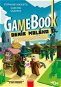 Gamebook Deník malého Minecrafťáka: Neoficiální dobrodružství ze světa Minecraftu - Kniha