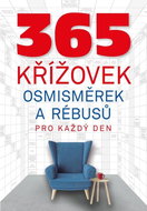 365 křížovek, osmisměrek a rébusů pro každý den - Kniha