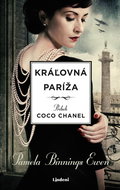 Kráľovná Paríža: Príbeh Coco Chanel - Kniha
