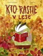 Kto rastie v lese - Kniha
