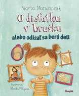 O dieťatku v brušku: alebo odkiaľ sa berú deti - Kniha