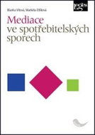 Mediace ve spotřebitelských sporech - Kniha