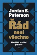 Řád není všechno: 12 dalších pravidel pro život - Kniha