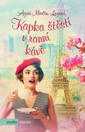 Kapka štěstí v ranní kávě - Kniha