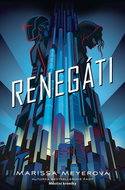 Renegáti - Kniha