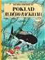 Tintinova dobrodružství Poklad Rudého Rackhama - Kniha