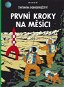 Tintinova dobrodružství První kroky na Měsíci - Kniha