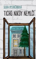 Ticho nikdy nemlčí - Kniha