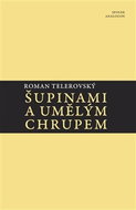 Šupinami a umělým chrupem - Kniha