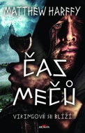 Čas mečů: Vikingové se blíží... - Kniha