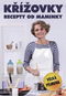 Křížovky – recepty od maminky - Kniha