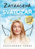 Zatracená svatozář: Jak sakra můžete... zachránit život chlapovi... když před vámi bere roha? - Kniha