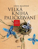 Velká kniha paličkování - Kniha