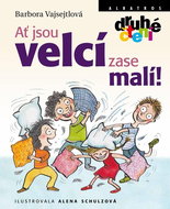 Ať jsou velcí zase malí! - Kniha