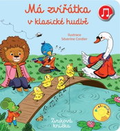 Má zvířátka v klasické hudbě - Kniha