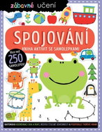 Zábavné učení Spojování: Kniha aktivit se samolepkami - Kniha