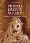 Případ děsivé masky - Kniha