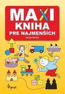 Maxikniha pre najmenších - Kniha