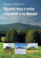 Tajuplné hory a vrchy v Čechách a na Moravě - Kniha