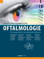 Oftalmologie: Pro pregraduální i postgraduální přípravu - Kniha