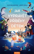 Jak vyprávět příběhy dětem - Kniha