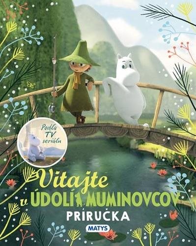 Vitajte v Udoli Muminovcov: Príručka - Kniha - Main image