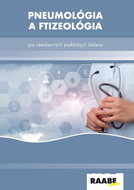 Pneumológia a Ftizeológia pre všeobecných praktických lekárov - Kniha