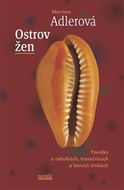 Ostrov žen: Povídky o rebelkách, trosečnicích a lesních žínkách - Kniha