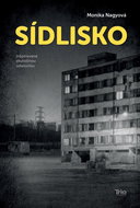 Sídlisko: inšpirované skutočnou udalosťou - Kniha