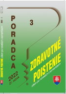 Poradca 3/2022 – Zákon o zdrav. poistení - zákon po novel. s komentárom: Poskytovanie príspevkov pre - Kniha