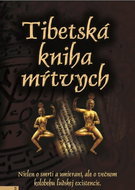 Tibetská kniha mŕtvych - Kniha