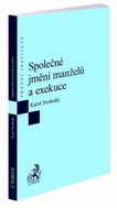 Společné jmění manželů a exekuce - Kniha