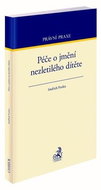 Péče o jmění nezletilého dítěte - Kniha