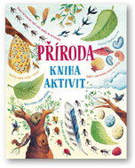 Příroda Kniha aktivit - Kniha