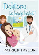 Doktore, to bude bolet! - Kniha