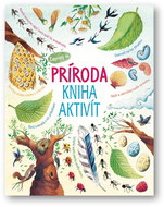 Príroda Kniha aktivít: Kniha s kúzelnou baterkou - Kniha