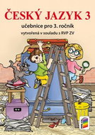 Český jazyk 3 Učebnice pro 3. ročník - Kniha