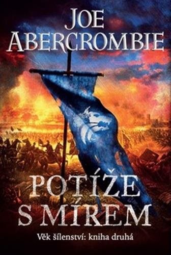 Potíže s mírem: Věk šílenství: Kniha druhá - Kniha - Main image