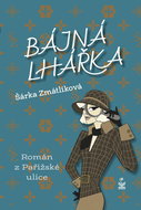 Bájná lhářka: Román z Pařížské ulice - Kniha