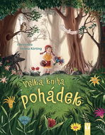 Velká kniha pohádek - Kniha