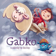 Gabko a zážitky zo škôlky - Kniha