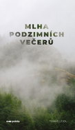 Mlha podzimních večerů - Kniha