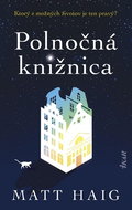 Polnočná knižnica: Ktorý z možných životov je ten pravý? - Kniha